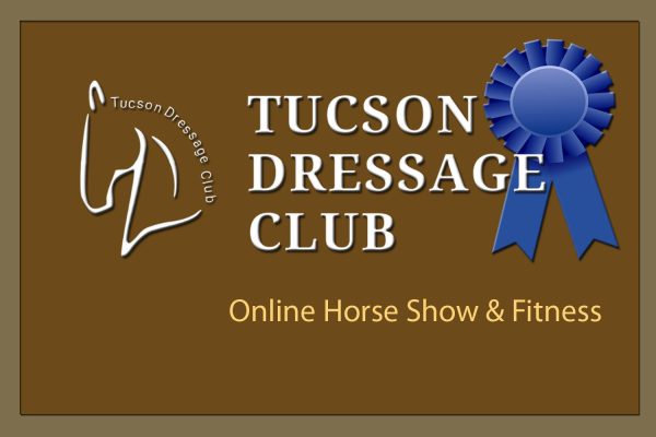 #13559 Tuscon Dressage Club | Febuary 22-24, 2025