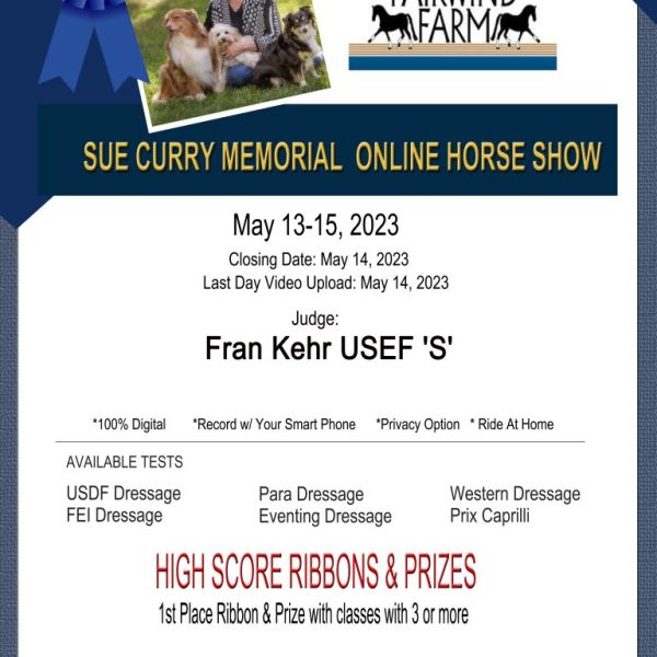 #8081 Sue Curry Memorial Online Horse Show  May 13-15, 2023